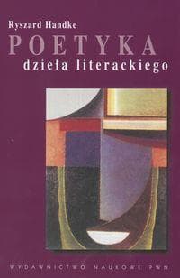 Poetyka dzieła literackiego Instrumenty lektury
