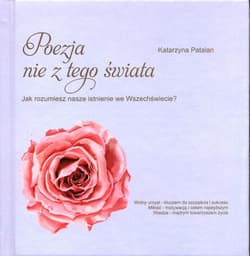 Poezja nie z tego świata - Katarzyna Patalan