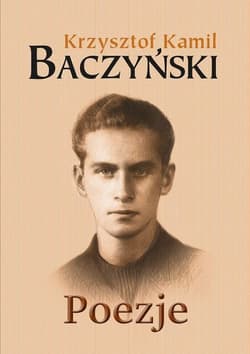 Poezje - Baczyński Kamil  Krzysztof