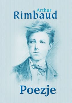 Poezje - Arthur Rimbaud