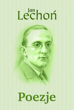 Poezje - Jan Lechoń