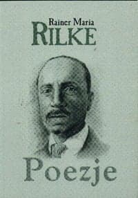 Poezje - Rainer Maria Rilke