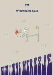 Poezje i inne herezje - Sojka Włodzimierz
