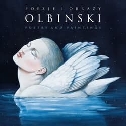 Poezje i obrazy / Poetry and Paintings - Rafał Olbiński