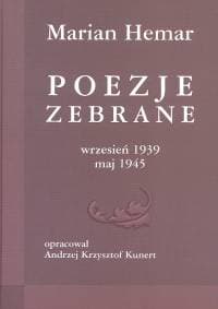 Poezje zebrane wrzesień 1939 maj 1945 - Marian Hemar