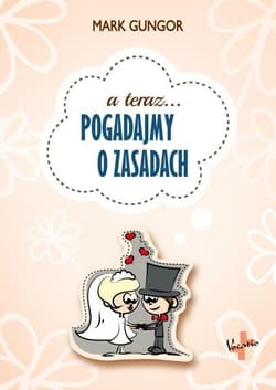 Pogadajmy o zasadach - Gungor Mark