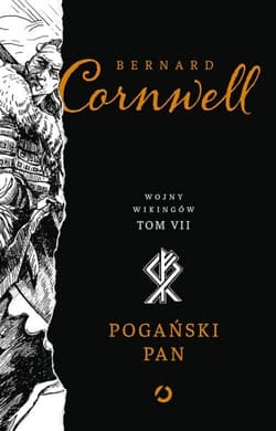 Pogański pan [wyd. 2, 2022] - Bernard Cornwell