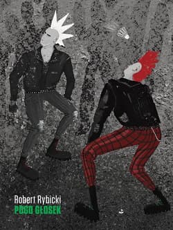 Pogo głosek - Robert Rybicki