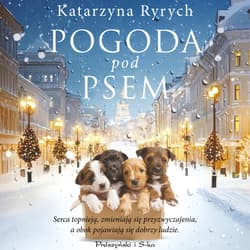 Pogoda pod psem - audiobook - Katarzyna Ryrych
