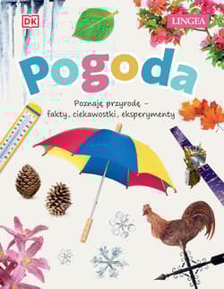 Pogoda Poznaję przyrodę - fakty, ciekawostki, eksperymenty - Farndon John