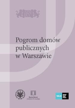 Pogrom domów publicznych w Warszawie - Aleksandra Jakubczak