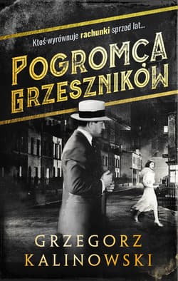Pogromca grzeszników - Kalinowski Grzegorz