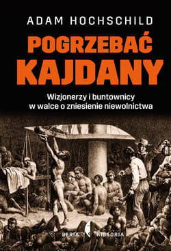 Pogrzebać kajdany - ebook - Adam Hochschild