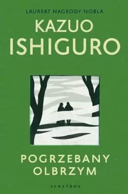 Pogrzebany olbrzym - Kazuo  Ishiguro