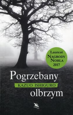 Pogrzebany olbrzym - Kazuo  Ishiguro