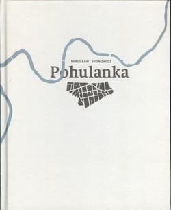 Pohulanka - Mirosław Ikonowicz