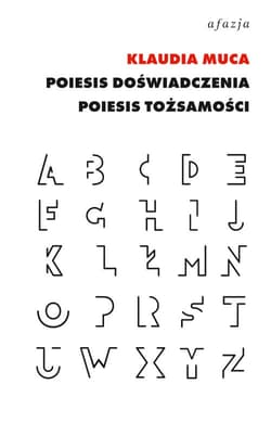 Poiesis doświadczenia, poiesis tożsamości Narracje o afazji
