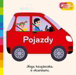 Pojazdy. Akademia mądrego dziecka. Moja książeczka z okienkami - null null