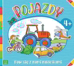 Pojazdy. Baw się z nami naklejkami - Agnieszka Bator