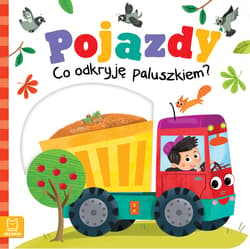 Pojazdy Co odkryję paluszkiem? - Grażyna Wasilewicz