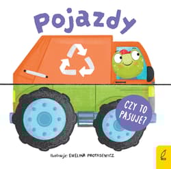 Pojazdy. Czy to pasuje? - Patrycja Klempas