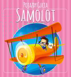 Pojazdy Gucia. Samolot