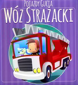Pojazdy Gucia. Wóz strażacki