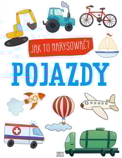 Pojazdy. Jak to narysować?