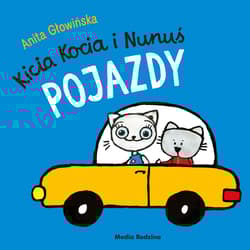 Pojazdy. Kicia Kocia - Anita Głowińska