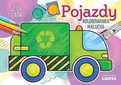 Pojazdy - kolorowanka malucha 2-4 lata - Szwabowska Lidia