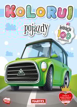 Pojazdy. Koloruj - Opracowanie Zbiorowe