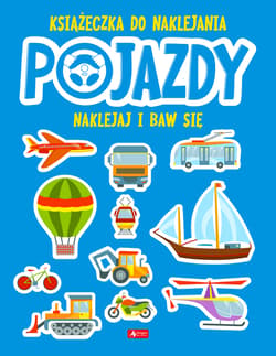 Pojazdy Książeczka do naklejania - Opracownie zbiorowe