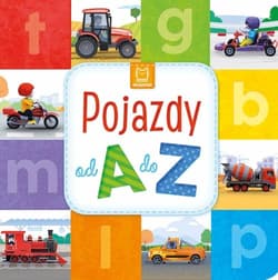 Pojazdy od A do Z - Opracowanie Zbiorowe