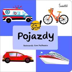 Pojazdy. Otwarci na świat - Małgorzata Korbiel