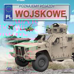 Pojazdy wojskowe - Opracowanie Zbiorowe