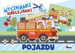 Pojazdy. Wycinanki naklejanki - Opracowanie Zbiorowe