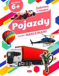 Pojazdy Zeszyt z naklejkami - Opracowanie Zbiorowe