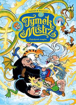 Pojedynek magów. Tymek i Mistrz - Rafał Skarżycki, Tomasz Leśniak