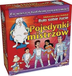 Pojedynki mistrzów Edukacyjna gra z kolekcji Było sobie życie