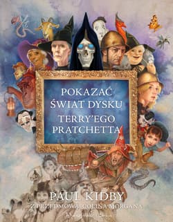 Pokazać świat Dysku Terry’ego Pratchetta - Paul Kidby