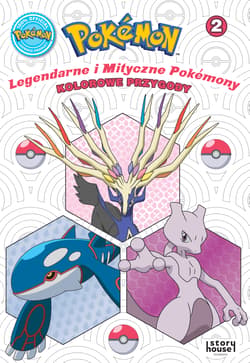 Pokemon. Legendarne i Mityczne Pokemony. Kolorowe przygody 2. Pokemon - Opracowanie Zbiorowe