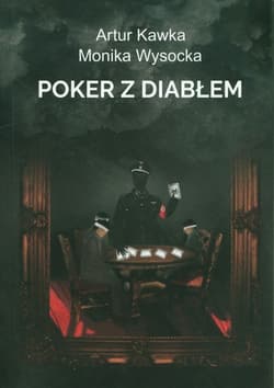 Poker z diabłem - Wysocka Monika
