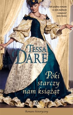 Póki starczy nam książąt - Tessa Dare