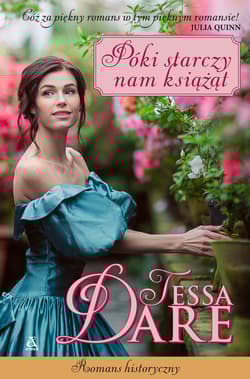 Póki starczy nam książąt - Tessa Dare