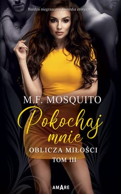 Pokochaj mnie - M.F. Mosquito