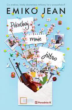 Pokochaj mnie jutro - Emiko Jean