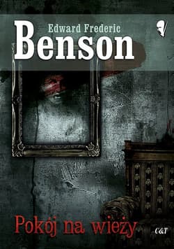 Pokój na wieży - Frederic Edward Benson