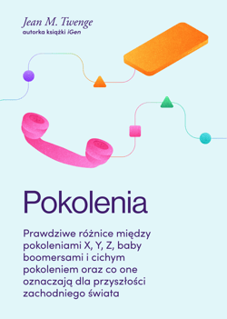 Pokolenia - ebook - Twenge Jean M.