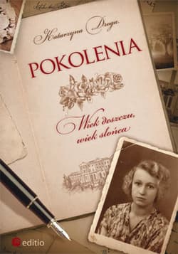 Pokolenia. Wiek deszczu, wiek słońca - ebook - Katarzyna ga