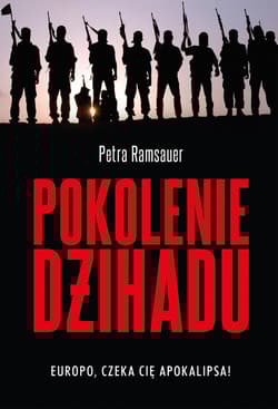 Pokolenie dżihadu - Petra Ramsauer